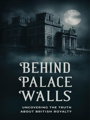 cover image of Behind Palace Walls